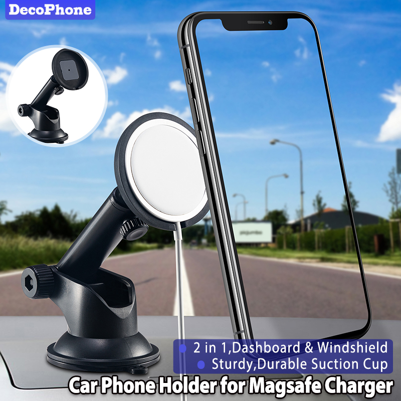 Decophone Car Mount Phone Holder Stand for Magsafe Charger, Suction Cup on Dashboard Windshield, Magsafe Mount Phone Holder for Car,Compatible with iPhone12 Series